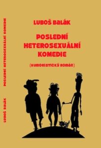 Divadlo Komediograf: Poslední heterosexuální komedie